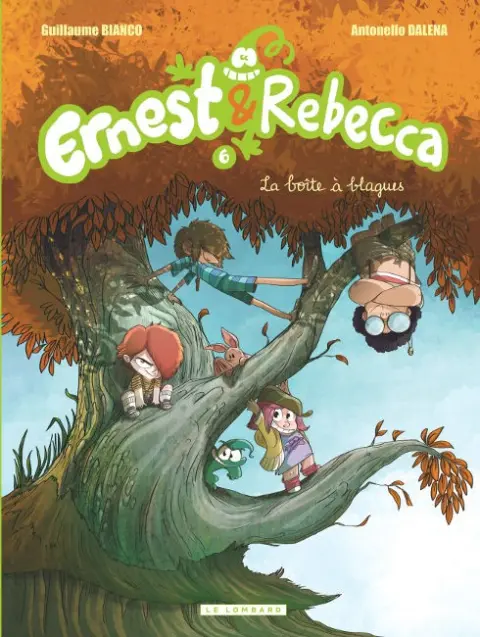 Ernest & Rebecca Tome 6 La boîte à blagues