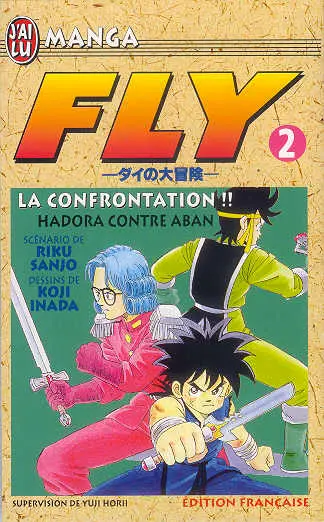 Fly Tome 2 La Confrontation !! Hadora contre Aban