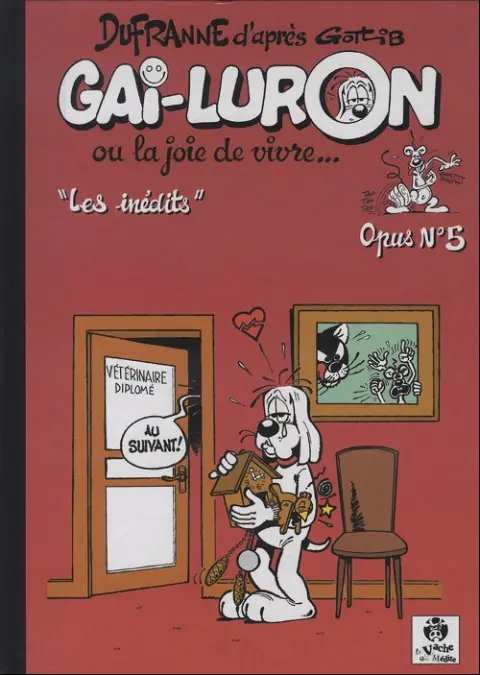 Gai-Luron Tome 5 Les inédits - Opus N°5