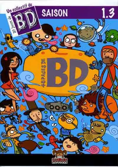 48 pages de BD - un collectif de 30 jours de BD Saison 1.3