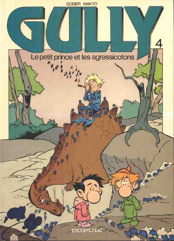 Gully Tome 4 Le petit prince et les agressicotons