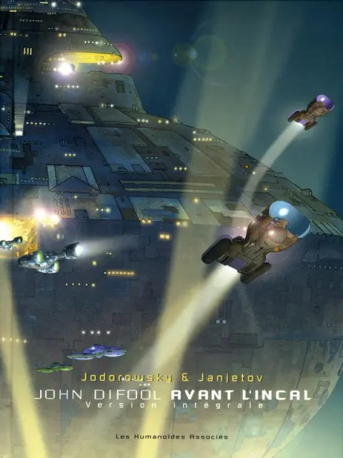 Avant l'Incal John Difool avant l'Incal - Version intégrale