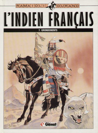 Couverture de l'album L'Indien Français Tome 7 Grondements