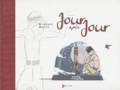 Jour après jour (Maurel / Straboni)