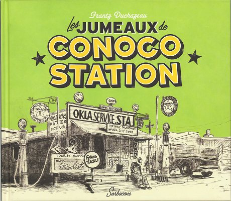 Couverture de l'album Les Jumeaux de Conoco Station