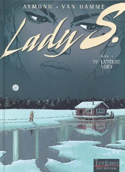 Lady S. Tome 3 59° Latitude Nord