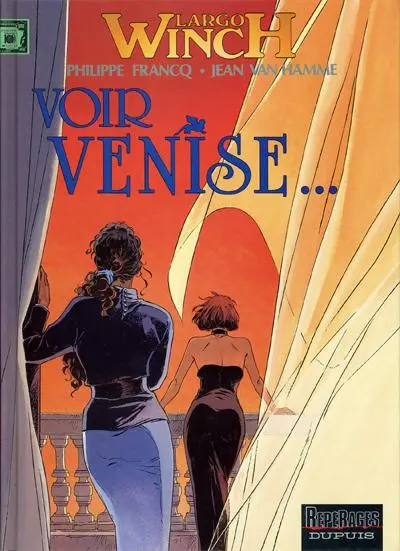 Largo Winch Tome 9 Voir Venise ...