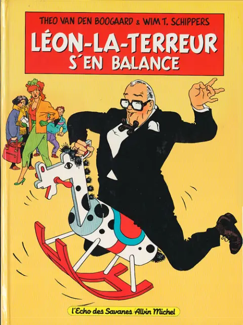 Léon-la-terreur Tome 3 Léon-la-terreur s'en balance