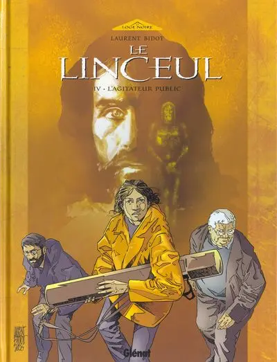 Le Linceul Tome 4 L'agitateur public