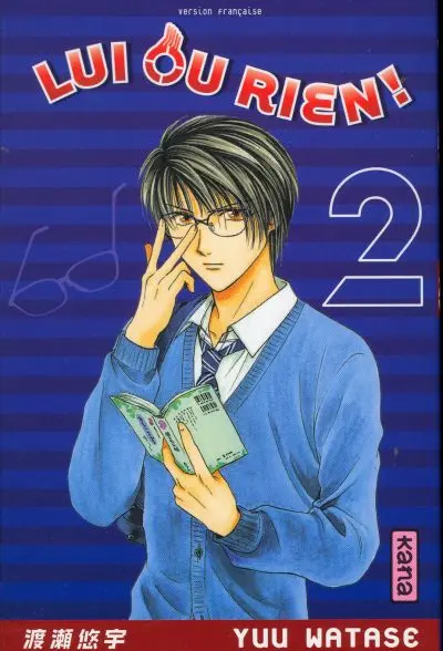 Lui ou rien ! Tome 2