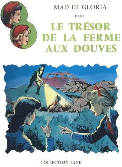 Mad et Gloria Tome 2 Le trésor de la ferme aux douves