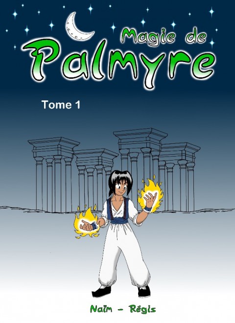Magie de Palmyre Tome 1