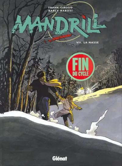 Mandrill Tome 7 La nasse