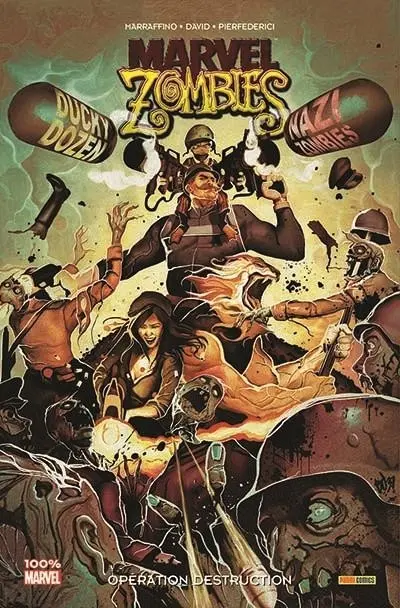 Marvel Zombies Tome 9 Opération destruction