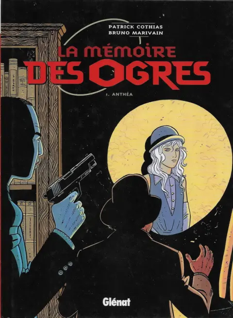 La mémoire des ogres