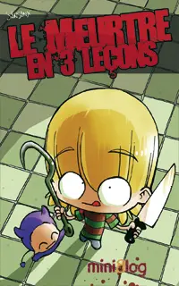 Le Meurtre en 3 leçons