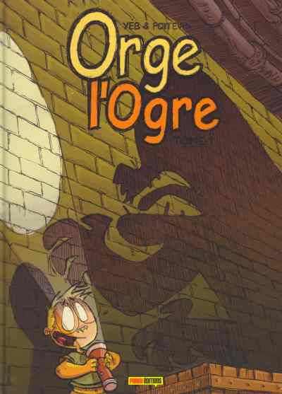 Couverture de l'album Orge l'Ogre Tome 1