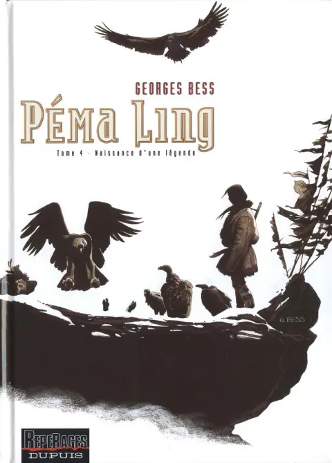 Péma Ling Tome 4 Naissance d'une légende