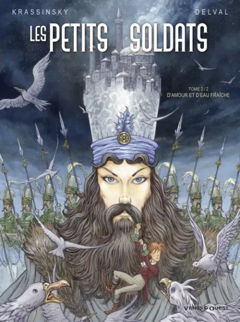 Les Petits Soldats Tome 2 D'amour et d'eau fraîche