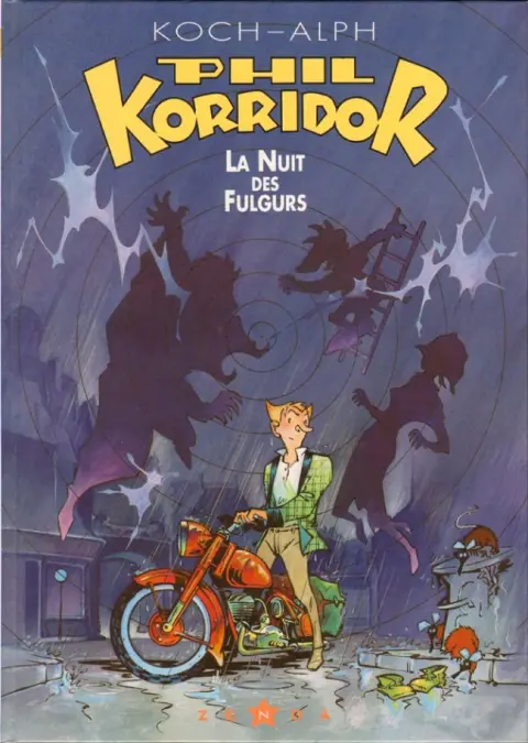 Phil Korridor Tome 1 La nuit des Fulgurs