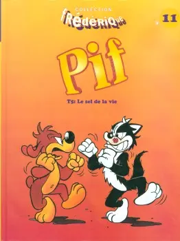 Pif le chien Frédérique Tome 5 Le sel de la vie
