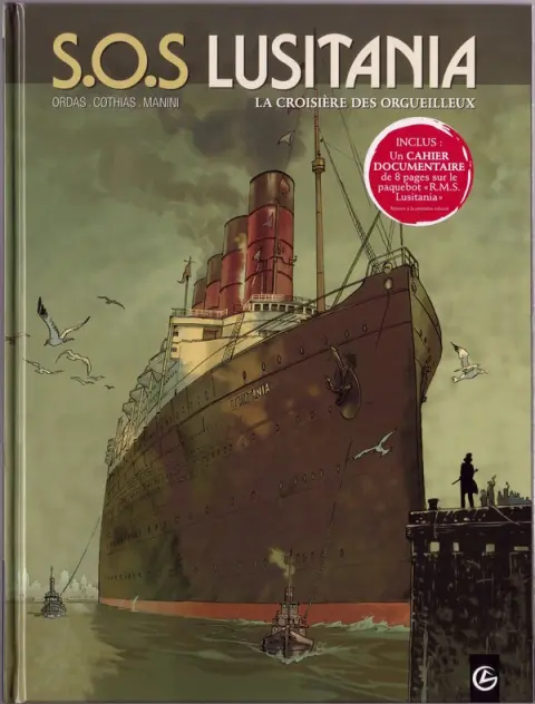 Autre de l'album S.O.S Lusitania Tome 1 La croisière des orgueilleux