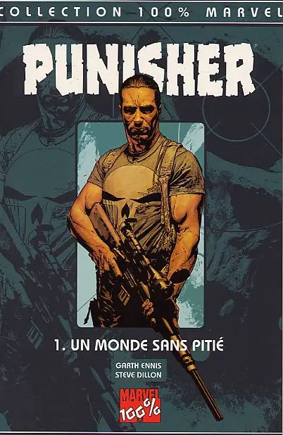 Punisher Tome 1 Un monde sans pitié