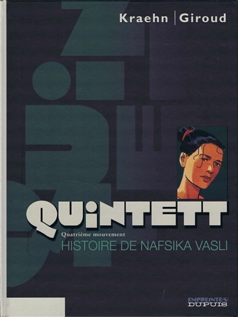 Quintett Tome 4 Quatrième mouvement : Histoire de Nafsika Vasli