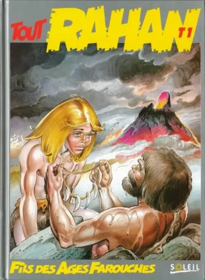 Tout Rahan Tome 1