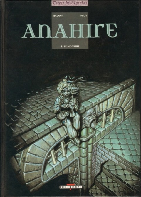 Anahire Tome 1 Le monstre