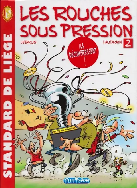 Les Rouches sous pression Tome 2 Les Rouches sous pression 2