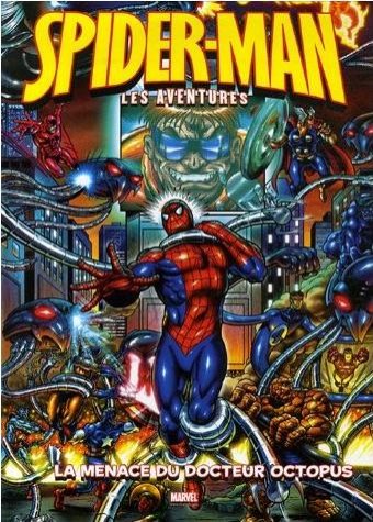Couverture de l'album Spider-Man - Les Aventures Tome 2 La Menace du Docteur Octopus