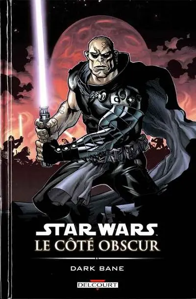 Star Wars - Le côté obscur Tome 9 Dark Bane
