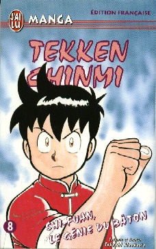 Couverture de l'album Tekken Chinmi Tome 8 Shi-Fuan, le génie du bâton
