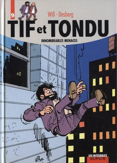 Tif et Tondu Intégrale Tome 9 Innombrables menaces