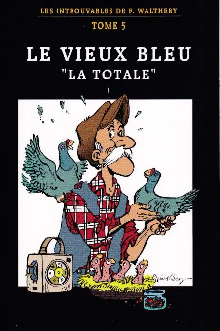 Les Introuvables de F. Walthéry Tome 5