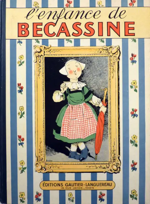 Couverture de l'album Bécassine Tome 1 L'enfance de Bécassine