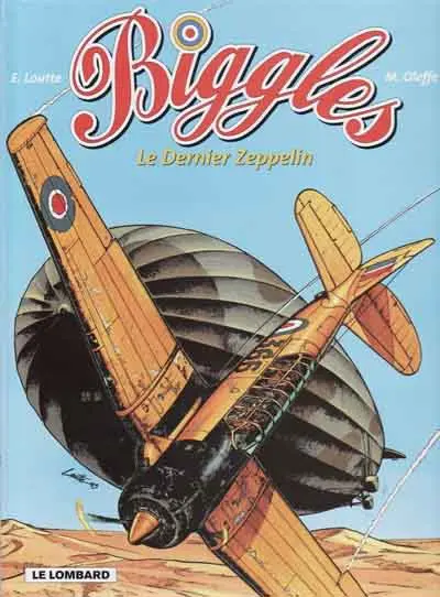 Biggles Tome 7 Le dernier Zeppelin
