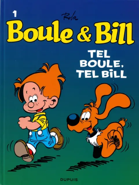 Couverture de l'album Boule & Bill Tome 1 Tel Boule, tel Bill