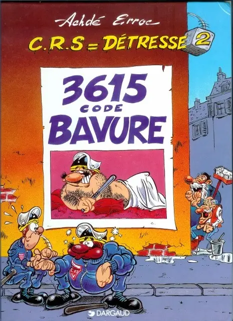 Couverture de l'album CRS = Détresse Tome 2 3615 code Bavure