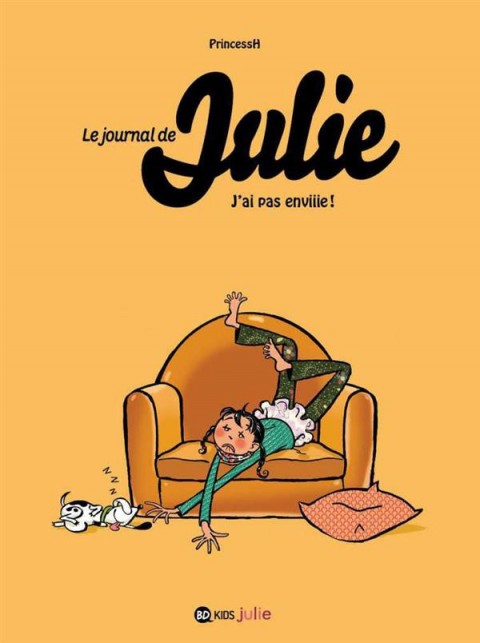Couverture de l'album Le Journal de Julie Tome 2 J'ai pas enviiie