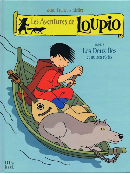 Couverture de l'album Les aventures de Loupio Tome 5 Les Deux Îles et autres récits