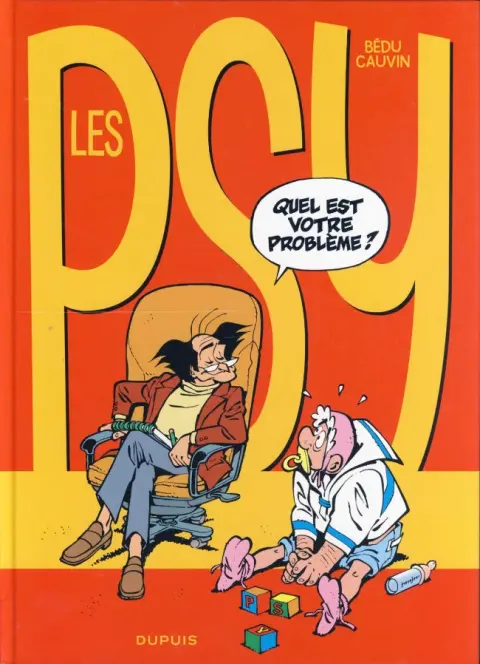 Couverture de l'album Les Psy Tome 1 Quel est votre problème ?
