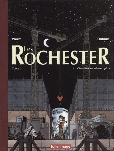 Couverture de l'album Les Rochester Tome 2 Claudius ne repond plus
