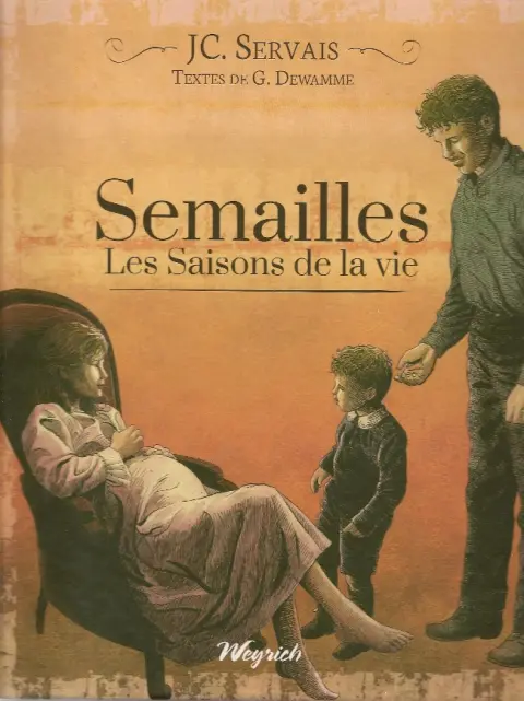Les saisons de la vie Tome 2 Semailles