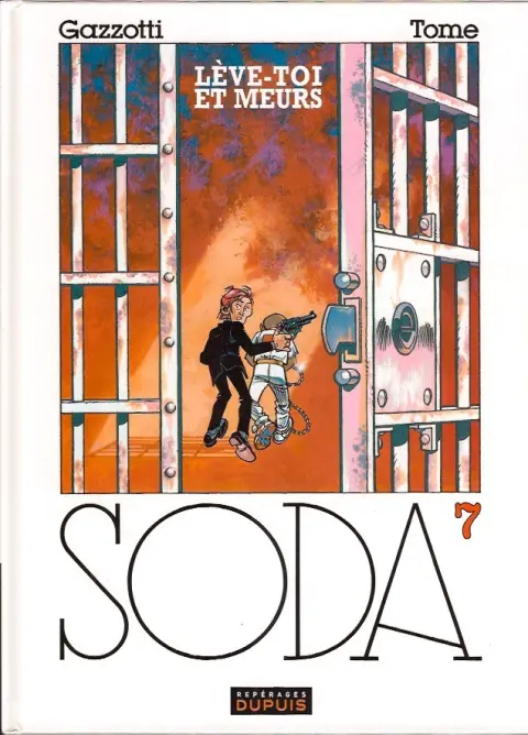Couverture de l'album Soda Tome 7 Lève-toi et meurs