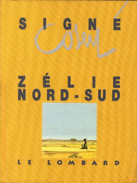Couverture de l'album Zélie Nord - Sud
