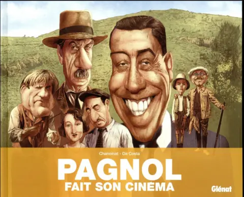 Pagnol fait son cinéma