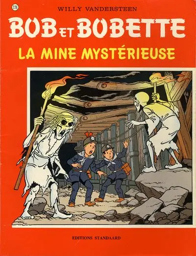 Bob et Bobette Tome 226 La mine mystérieuse