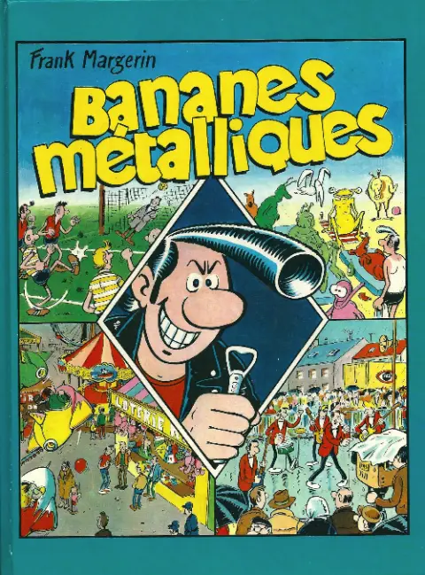 Lucien Tomes 1 et 2 Bananes métalliques / Votez Rocky